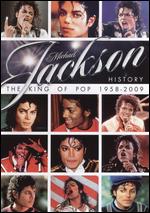 Michael Jackson History: The King of Pop 1958-2009 - 