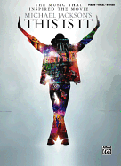 Michael Jackson's This Is It: The Music That Inspired the Movie
