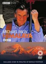 Michael Palin: Himalaya - 