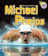 Michael Phelps (Revised Edition)