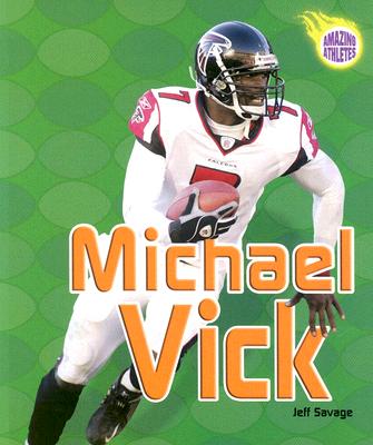 Michael Vick - Savage, Jeff