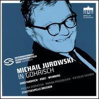 Michail Jurowski in Gohrisch - Evelina Dobraceva (soprano); Marina Prudenskaya (contralto); Vsevolod Grivnov (tenor); Staatskapelle Dresden;...