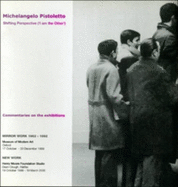 Michelangelo Pistoletto: Shifting Perspective (I am the Other)