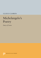 Michelangelo's Poetry: Fury of Form