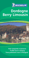 Michelin Green Guide Dordogne Berry Limousin