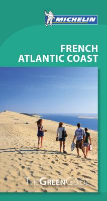 Michelin Green Guide French Atlantic Coast - Michelin Travel & Lifestyle