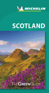 Michelin Green Guide Scotland: Travel Guide