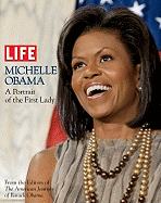 Michelle Obama: A Portrait of the First Lady