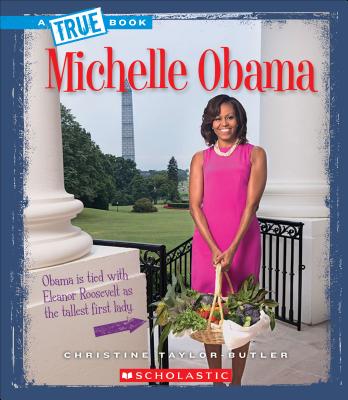 Michelle Obama - Taylor-Butler, Christine