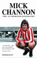 Mick Channon: The Authorised Biography