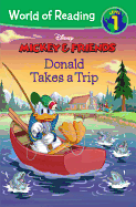 Mickey & Friends Donald Takes a Trip