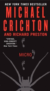 Micro - Crichton, Michael, and Preston, Richard, Jr.