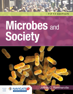 Microbes And Society - Pommerville, Jeffrey C.