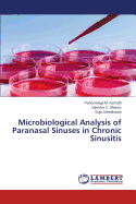 Microbiological Analysis of Paranasal Sinuses in Chronic Sinusitis