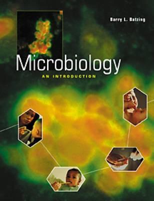 Microbiology: An Introduction (with Cogito's CD-ROM and Infotrac) - Baltzing, Barry L, and Batzing, Barry