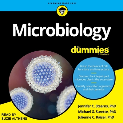 Microbiology for Dummies - Stearns, Jennifer C, and Surette, Michael G, and Kaiser, Julienne C