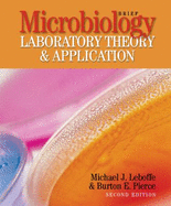 Microbiology Laboratory Theory and Application - Leboffe, Michael