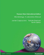 Microbiology: Pearson New International Edition: A Laboratory Manual