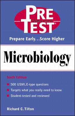 Microbiology: PreTest Self-Assessment and Review - Tilton, Richard