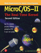 Microc/Os-II: The Real Time Kernel