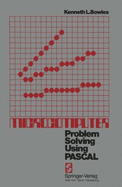 Microcomputer: Problem Solving Using Pascal - Kurtz, Albert K, and Bowles, K L
