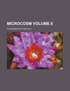 Microcosm Volume 8