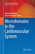 Microdomains in the Cardiovascular System