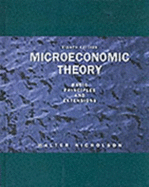 Microeconomic Theory: Basic Principles and Extensions - Nicholson, Walter