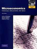 Microeconomics: Principles, Applications, and Tools: International Edition