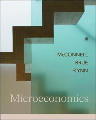 Microeconomics - Mcconnell, Campbell, and Brue, Stanley, and Flynn, Sean