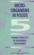 Microorganisms in Foods 5: Characteristics of Microbial Pathogens