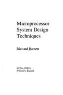 Microprocessor system design techniques