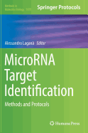 MicroRNA Target Identification: Methods and Protocols