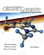 Microscale and Miniscale Organic Chemistry Laboratory Experiments