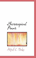 Microscopical Praxis