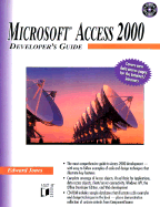 Microsoft Access 2000 Developer's Guide - Jones, Edward, and Jones