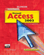 Microsoft Access 2003: Real World Applications