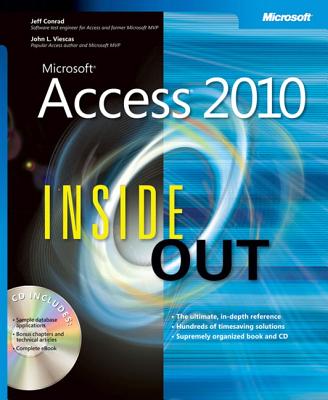 Microsoft Access 2010 Inside Out - Conrad, Jeff, and Viescas, John