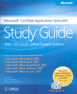 Microsoft Certified Application Specialist Study Guide: Microsoft Office System Edition - Preppernau, Joan, and Cox, Joyce