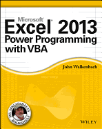 Microsoft Excel 2013 Power Programming with VBA