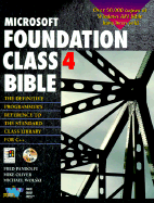 Microsoft Foundation Class 4 Bible: With CDROM - Pandolfi, Fred, and Oliver, Mike, and Wolski, Michael