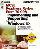 Microsoft MCSE Readiness Review: Exam 70-098, Implementing and Supporting Microsoft Windows 98 - Perkovich, Dave