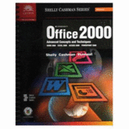 Microsoft Office 2000: Advanced Concepts and Techniques