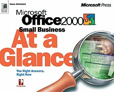Microsoft Office 2000 Small Business at a Glance