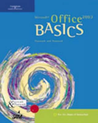 Microsoft Office 2003 Basics - Morrison, Connie, and Pasewark Ltd, and Pasewark, Bill