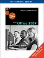 Microsoft Office 2007: Introductory Concepts and Techniques
