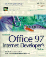 Microsoft Office 97 Internet Developers Guide with CD