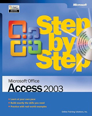 Microsoft Office Access 2003 Step by Step - Online Training Solutions, Inc