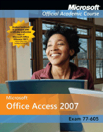 Microsoft Office Access 2007 Instructor's Copy