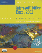 Microsoft Office Excel 2003, Illustrated Complete, Coursecard Edition